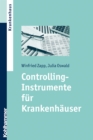 Image for Controlling-Instrumente Fur Krankenhauser