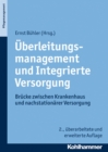 Image for Uberleitungsmanagement Und Integrierte Versorgung