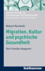 Image for Migration, Kultur Und Psychische Gesundheit