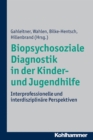Image for Biopsychosoziale Diagnostik in Der Kinder- Und Jugendhilfe