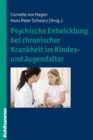 Image for Psychische Entwicklung Bei Chronischer Krankheit Im Kindes- Und Jugendalter
