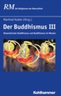 Image for Der Buddhismus III