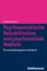 Image for Psychosomatische Rehabilitation Und Psychosoziale Medizin