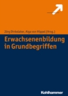 Image for Erwachsenenbildung in Grundbegriffen