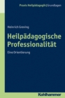 Image for Heilpadagogische Professionalitat