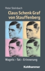 Image for Claus Schenk Graf von Stauffenberg