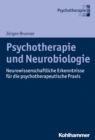Image for Psychotherapie und Neurobiologie