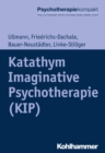 Image for Katathym Imaginative Psychotherapie (KIP)