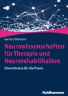 Image for Neurowissenschaften fur Therapie und Neurorehabilitation
