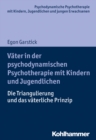 Image for Vater in Der Psychodynamischen Psychotherapie Mit Kindern Und Jugendlichen
