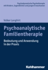 Image for Psychoanalytische Familientherapie