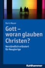 Image for Gott - woran glauben Christen?