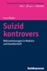 Image for Suizid kontrovers
