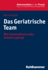 Image for Das Geriatrische Team