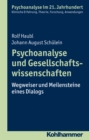 Image for Psychoanalyse und Gesellschaftswissenschaften