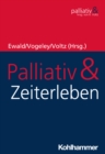 Image for Palliativ &amp; Zeiterleben