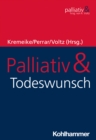 Image for Palliativ &amp; Todeswunsch