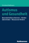Image for Autismus und Gesundheit