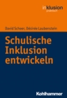 Image for Schulische Inklusion entwickeln