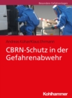 Image for CBRN-Schutz in Der Gefahrenabwehr