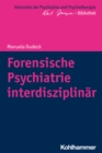 Image for Forensische Psychiatrie interdisziplinär