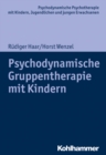 Image for Psychodynamische Gruppentherapie mit Kindern