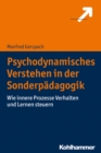 Image for Psychodynamisches Verstehen in der Sonderpadagogik