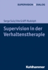Image for Supervision in Der Verhaltenstherapie
