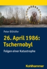 Image for 26. April 1986: Tschernobyl