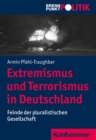 Image for Extremismus und Terrorismus in Deutschland