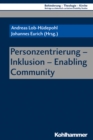 Image for Personzentrierung - Inklusion - Enabling Community