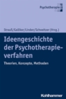 Image for Ideengeschichte der Psychotherapieverfahren