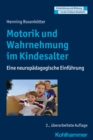 Image for Motorik Und Wahrnehmung Im Kindesalter