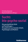 Image for Sucht: Bio-psycho-sozial