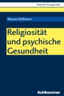 Image for Religiositat und psychische Gesundheit