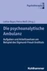 Image for Die psychoanalytische Ambulanz