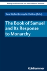 Image for Book of Samuel and Its Response to Monarchy