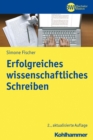 Image for Erfolgreiches wissenschaftliches Schreiben