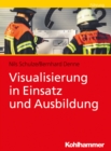 Image for Visualisierung in Einsatz Und Ausbildung