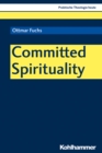 Image for Committed Spirituality