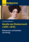 Image for Amalie Von Stubenrauch (1805-1876)