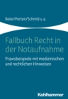 Image for Fallbuch Recht in Der Notaufnahme