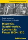 Image for Diversitat, Transformation, Kontinuitat: Europa 1800-1870