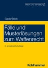 Image for Falle Und Musterlosungen Zum Waffenrecht