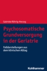 Image for Psychosomatische Grundversorgung in Der Geriatrie