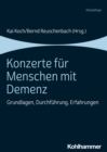 Image for Konzerte Fur Menschen Mit Demenz