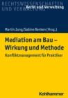 Image for Mediation am Bau - Wirkung und Methode
