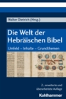Image for Die Welt der Hebräischen Bibel
