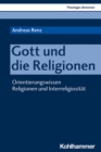 Image for Gott Und Die Religionen