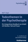 Image for Todesthemen in Der Psychotherapie